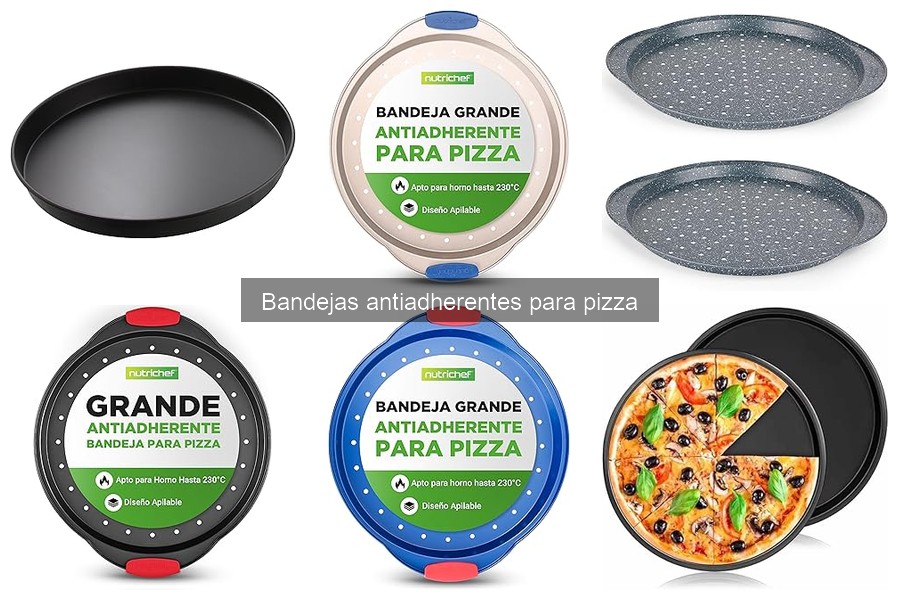 Cómo elegir la mejor bandeja antiadherente para pizza