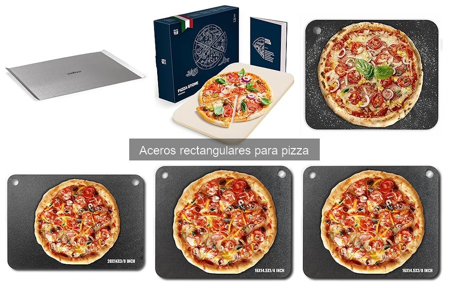Comparativa: Aceros Rectangulares vs. Piedras para Pizza