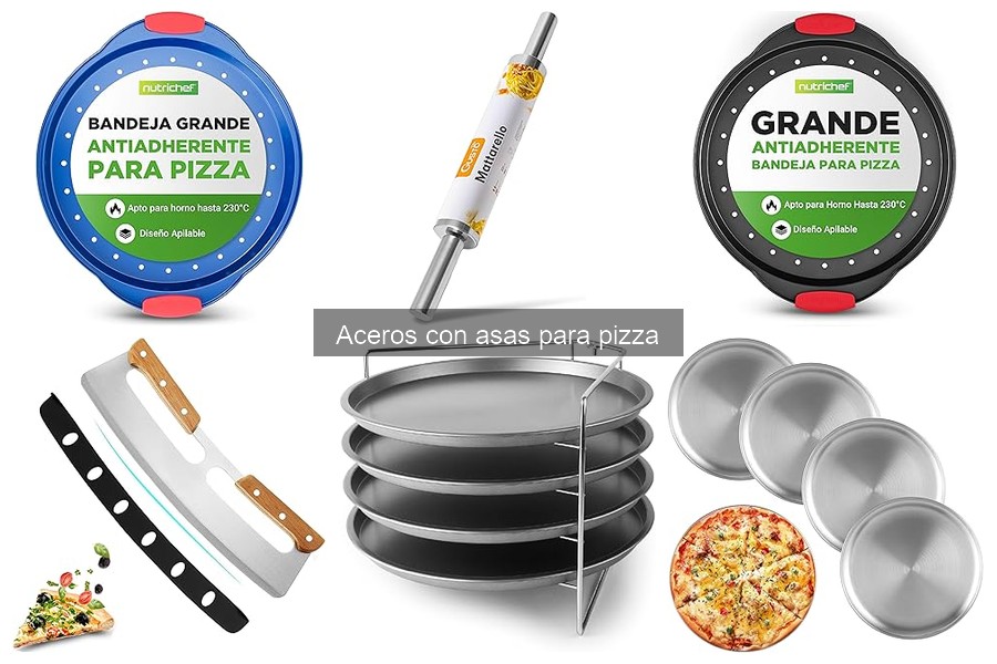 Comparativa de Aceros con Asas para Pizza: Marcas y Precios