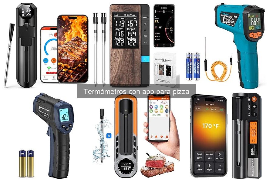 Comparativa: Termómetros con y sin app para hacer pizza