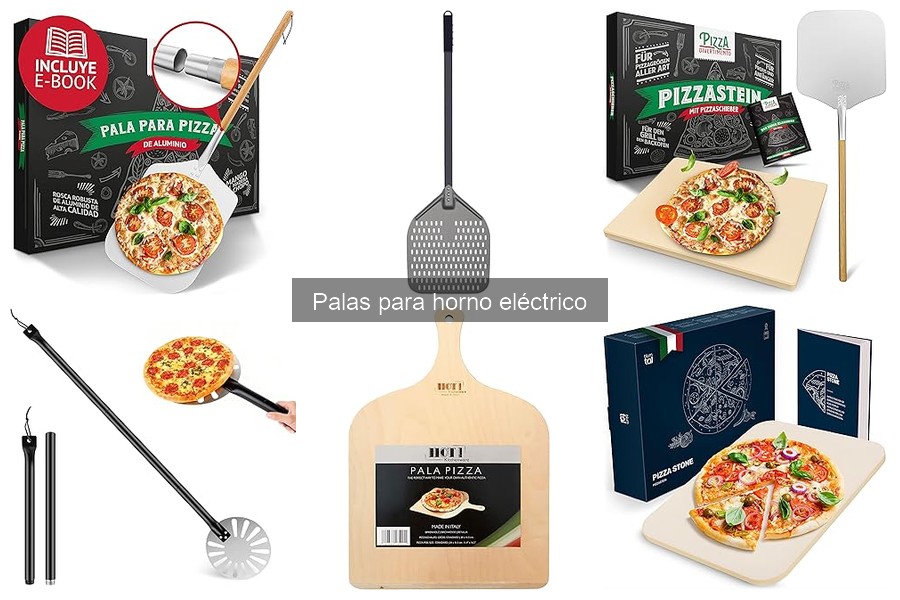 Dónde comprar palas para horno eléctrico: Mejores opciones