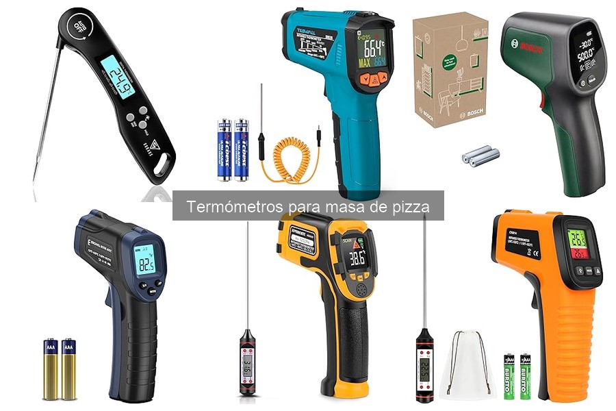 Guía de compra de termómetros para masa de pizza