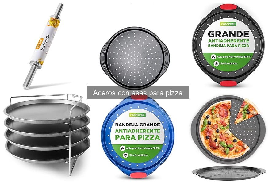 Guía para elegir el mejor acero con asas para pizza
