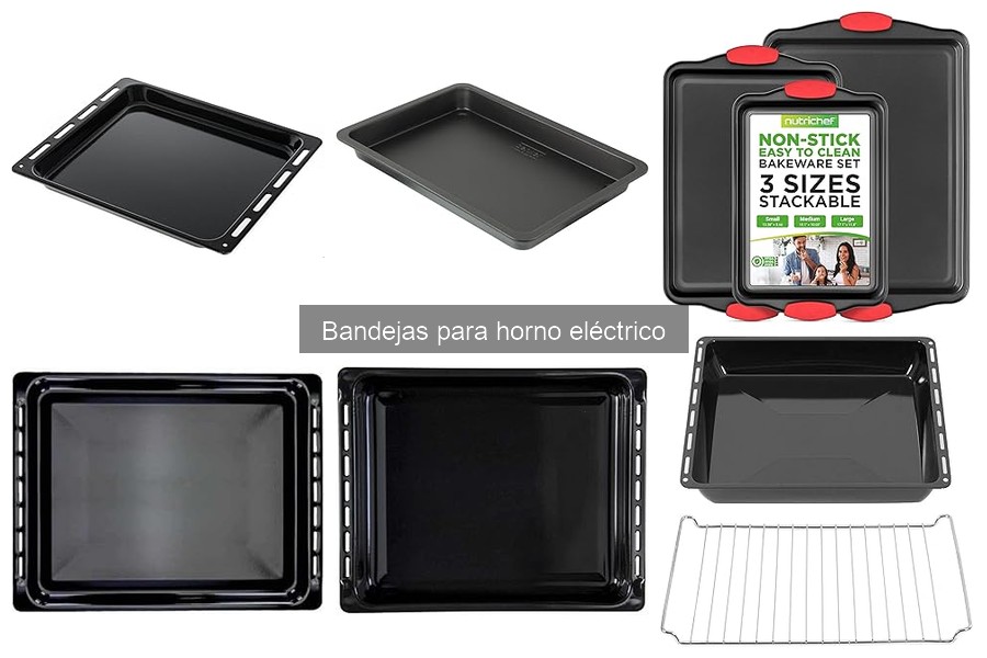 Mantenimiento y limpieza de bandejas para horno eléctrico