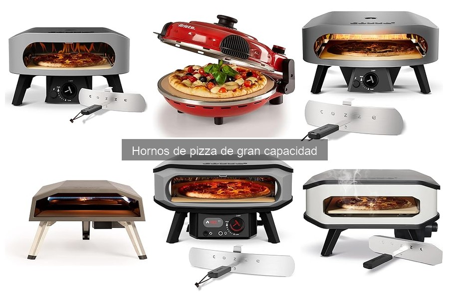 Mejores hornos de pizza de gran capacidad para familias grandes
