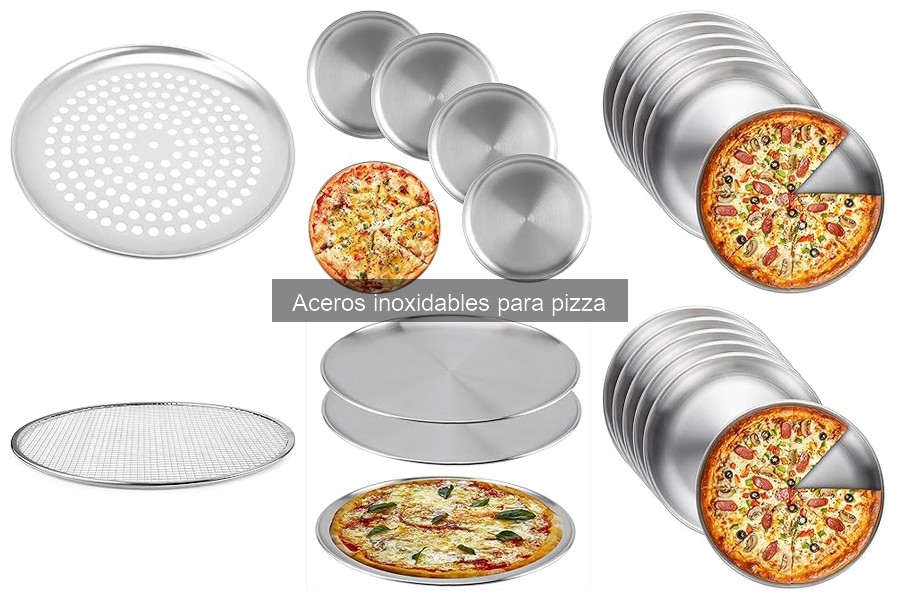 Mejores marcas de aceros inoxidables para hacer pizza