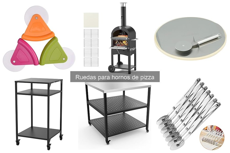 Mejores marcas de ruedas para hornos de pizza según usuarios