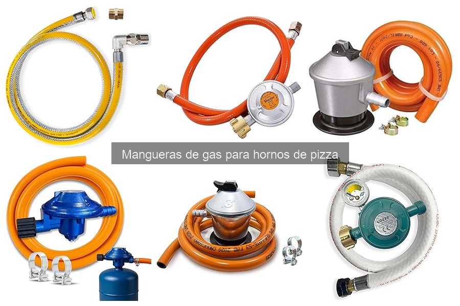 Normativas de Seguridad para Mangueras de Gas en Hornos de Pizza