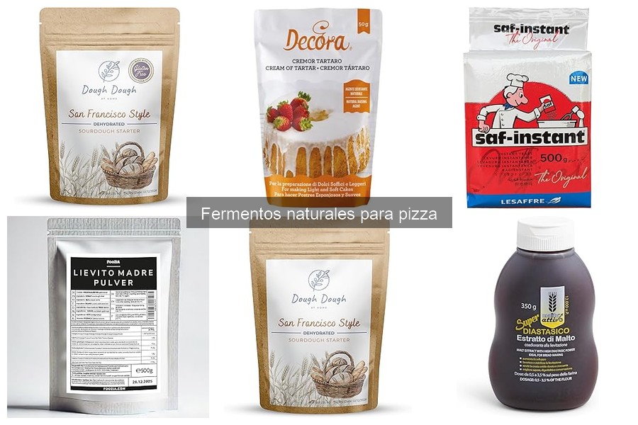 ¿Qué son los fermentos naturales para pizza? Descubre su uso