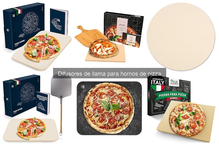 Tipos de difusores de llama para hornos de pizza