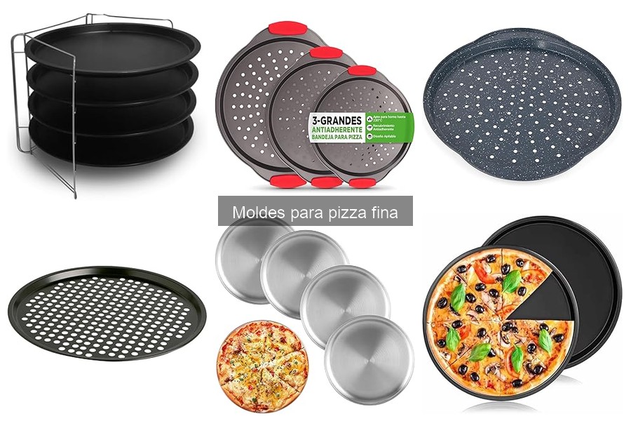 Tipos de moldes para pizza fina: guía completa