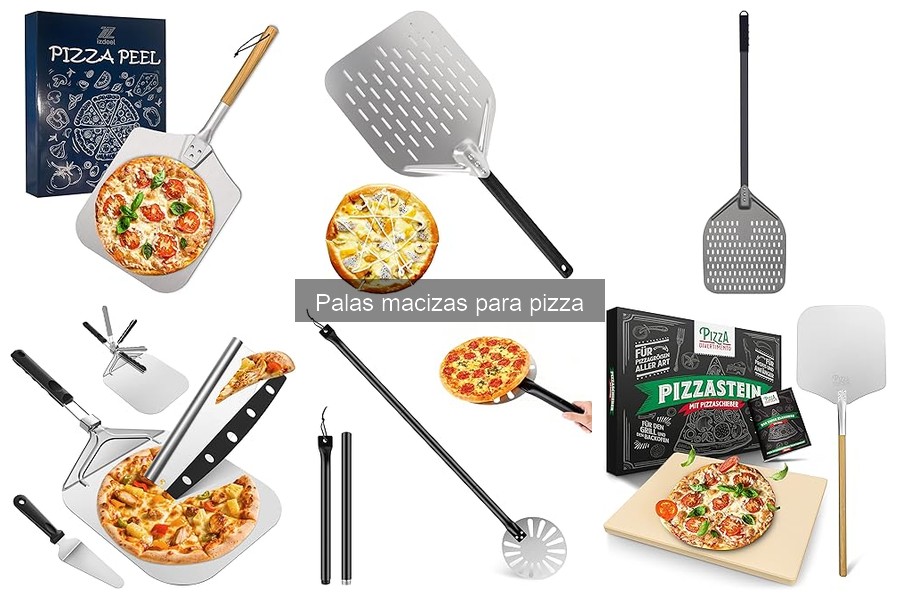 Tipos de palas macizas para pizza: Materiales y usos