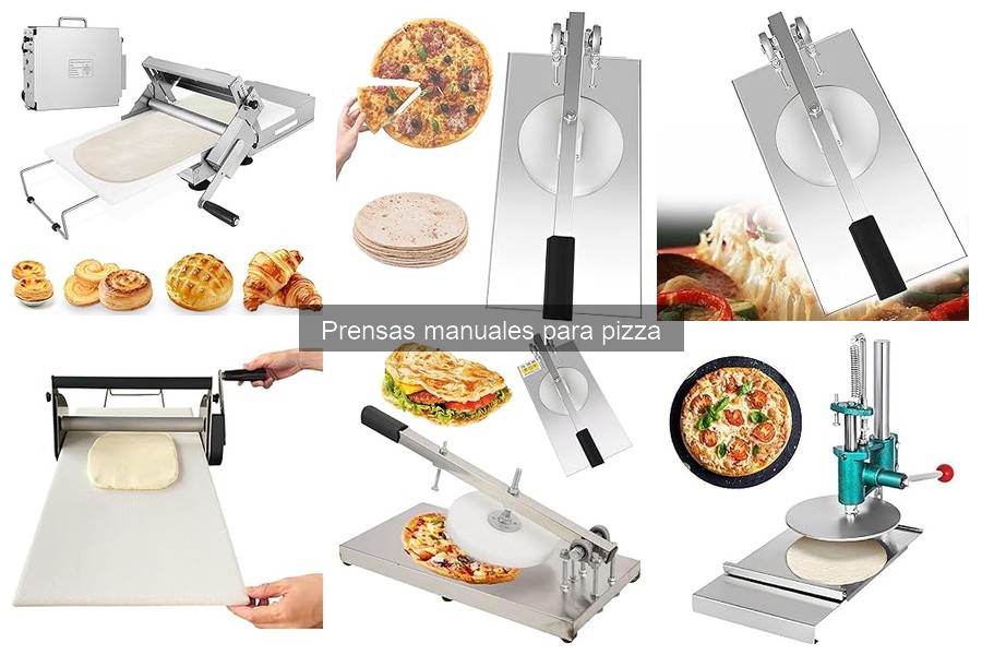 Tipos de Prensas Manuales para Pizza: Guía Completa